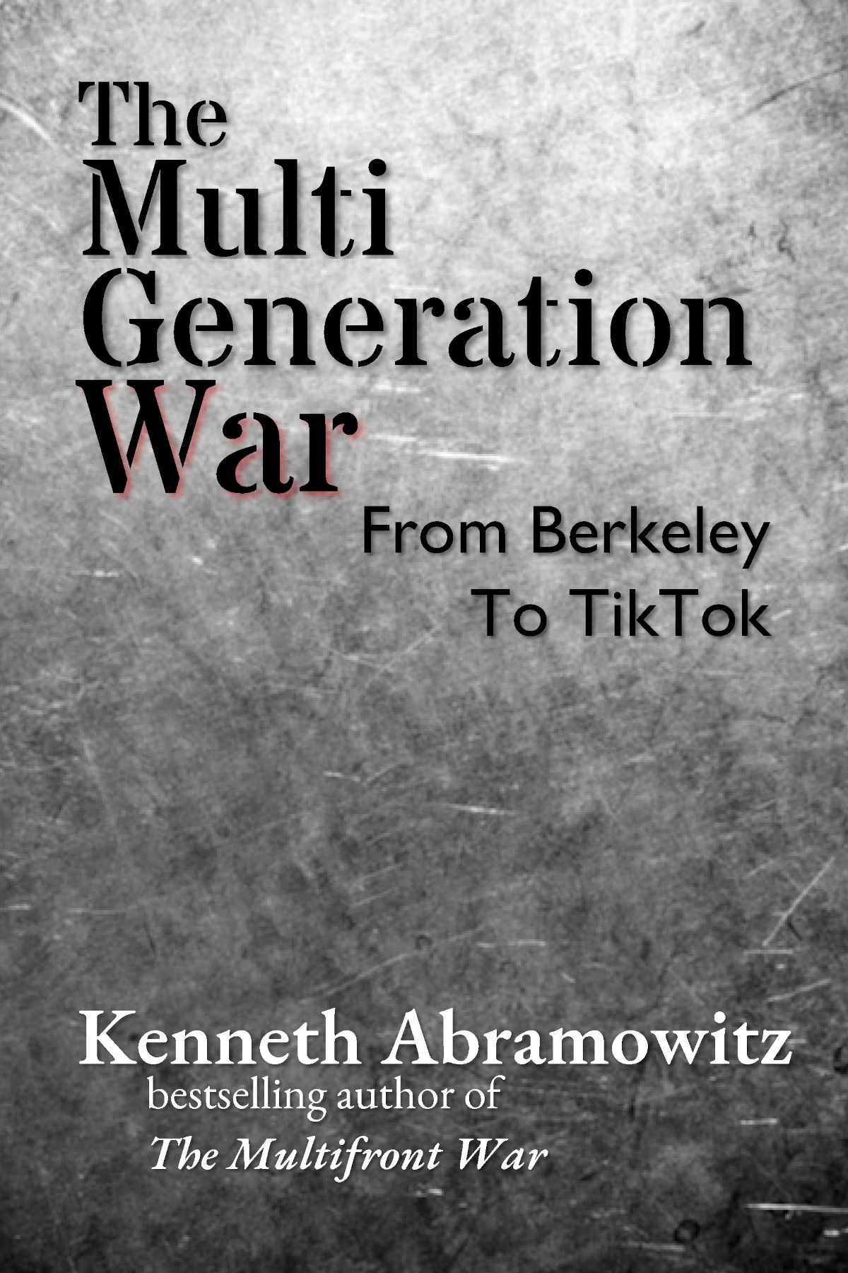 Cover image for The Multigeneration War